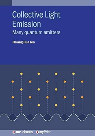 collective light emission many quantupb 1st edition author follow 0750327006, 978-0750327008