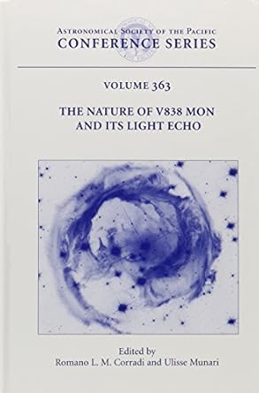 the nature of v838 mon and its light echo proceedings of a converence held at los concajos la palma spain 16