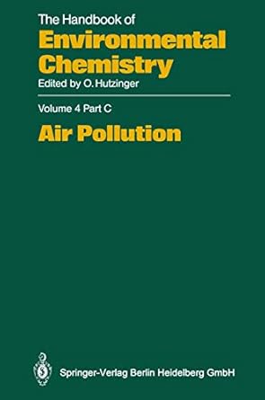 air pollution 1st edition c gries ,f lipfert ,m lippmann 3540539999, 978-3540539995