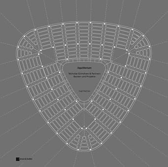 equilibrium nicholas grimshaw and partners bauten und projekte 1st edition hugh pearman 3433024693,