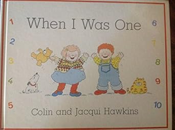 when i was one 1st edition colin hawkins ,jacqui hawkins 0670811548, 978-0670811540
