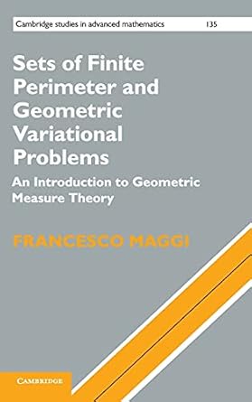 sets of finite perimeter and geometric variational problems an introduction to geometric measure theory 1st