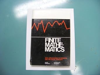 finite mathematics with applications to business and the social sciences 1st edition robert v hogg