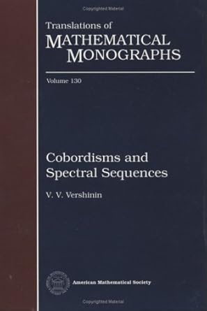 cobordisms and spectral sequences 1st edition v v vershinin 0821845829, 978-0821845820