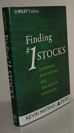 finding #1 stocks screening backtesting and time proven strategies 1st edition kevin matras 0470903406,