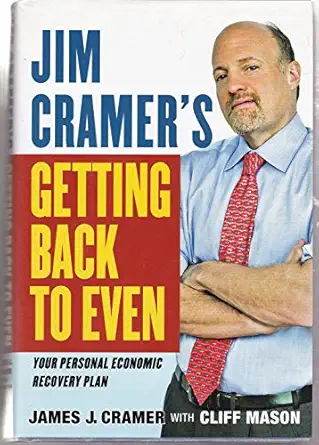 jim cramers getting back to even 1st edition james j cramer ,cliff mason 1439158010, 978-1439158012