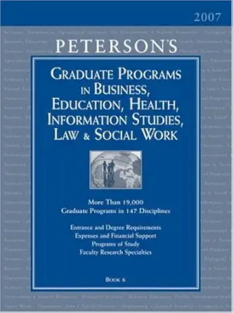 grad guides book 6 bus/ed/hlth/law/infsy/scwrk 2007 1st edition thomson peterson's 0768921600, 978-0768921601