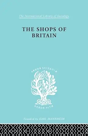 the shops of britain 1st edition hermann levy 0415863627, 978-0415863629