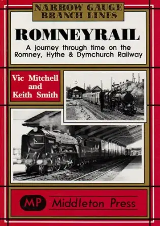 romneyrail 1st edition vic mitchell 190170632x, 978-1901706321