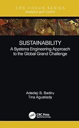 sustainability 1st edition adedeji b badiru ,tina agustiady 0367747804, 978-0367747800