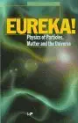 eureka physics of particles matter and the universe 1st edition r j blin stoyle 0585280185, 978-0585280189