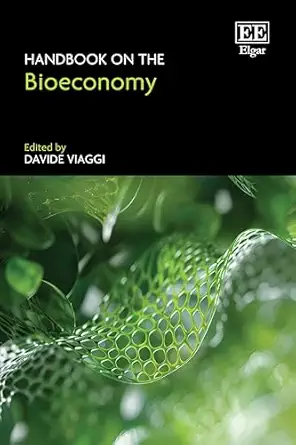 handbook on the bioeconomy 1st edition davide viaggi 1800373481, 978-1800373488