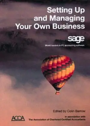 setting up and managing your own business 1st edition colin barrow 1902990110, 978-1902990118