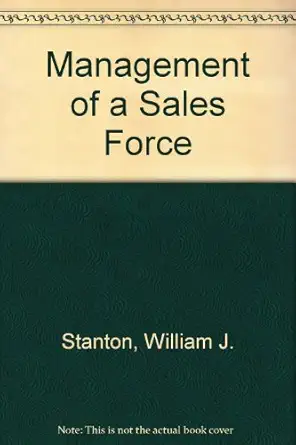 management of a sales force 1st edition william j stanton 0071147594, 978-0071147590