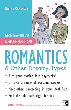 careers for romantics and other dreamy types second ed 1st edition blythe camenson 0071448632, 978-0071448635