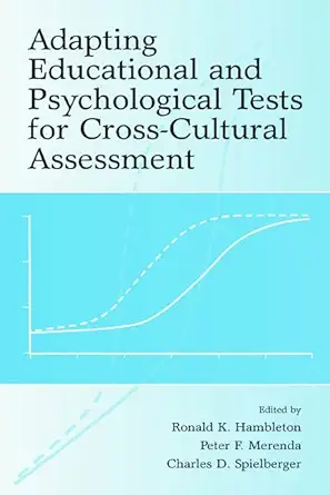 adapting educational and psychological tests for cross cultural assessment 1st edition ronald k hambleton