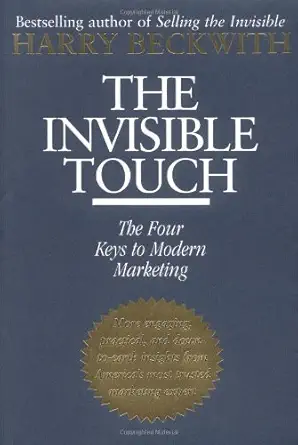 the invisible touch the four keys to modern marketing 1st edition harry beckwith 0446524174, 978-0446524179
