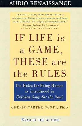 if life is a game these are the rules 1st edition cherie carter scott 1559275146, 978-1559275149