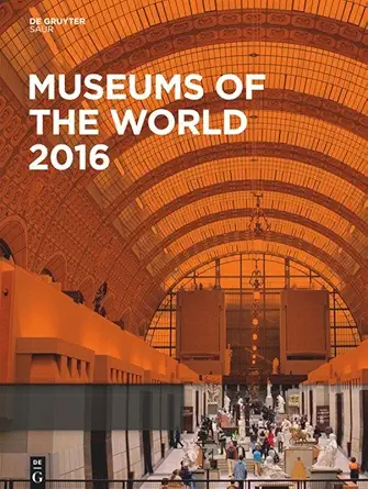 museums of the world 1st edition no contributor 3110452855, 978-3110452853