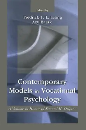 contemporary models in vocational psychology 1st edition frederick leong ,azy barak 080582667x, 978-0805826678