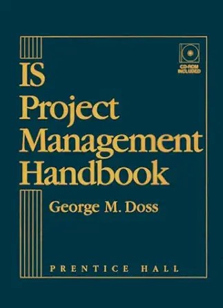 is project management handbook 1st edition george m doss 0130866687, 978-0130866684