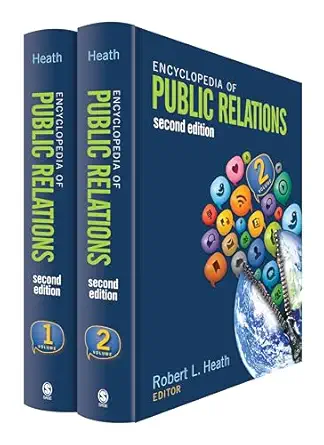encyclopedia of public relations 1st edition robert l heath 1452240795, 978-1452240794
