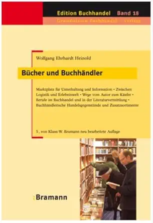 bucher und buchhandler marktplatz fur unterhaltung und information zwischen logistik und erlebniswelt wege