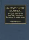 salvationist samurai 1st edition david r rightmire 0810832704, 978-0810832701