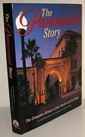 the paramount story 1st edition john douglas eames ,robert abele 074323832x, 978-0743238328