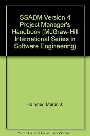 the ssadm version 4 project managers handbook 1st edition martin j hammer 0077076591, 978-0077076597
