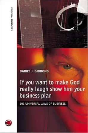 if you want to make god really laugh show him your business plan 1st edition author follow 1841120839,