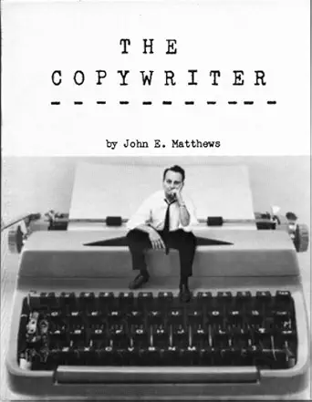 the copywriter 1st edition john matthews 1887229086, 978-1887229081