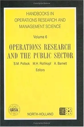 operations research and the public sector 1st edition s m pollock 0444892044, 978-0444892041