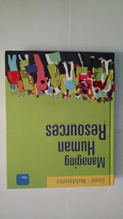 managing human resources 1st edition scott snell ,george w bohlander 1111532826, 978-1111532826