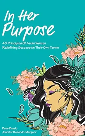 in her purpose 1st edition rose buado ,jennifer redondo marquez 1734732016, 978-1734732016