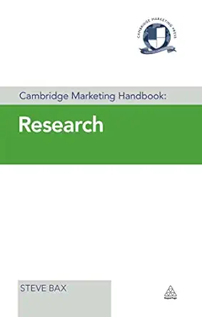 cambridge marketing handbook research 1st edition steve bax 0749470690, 978-0749470692