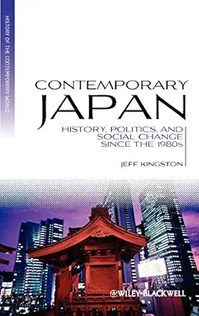 contemporary japan 1st edition jeff kingston 1405191945, 978-1405191944