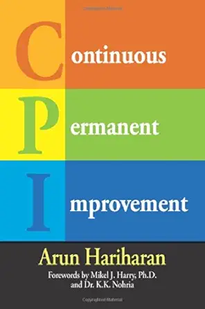 continuous permanent improvement 1st edition arun hariharan 0873898869, 978-0873898867