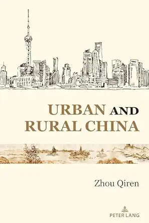 urban and rural china 1st edition qiren zhou 1433172933, 978-1433172939