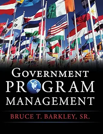 government program management 1st edition bruce t barkley 0071744487, 978-0071744485