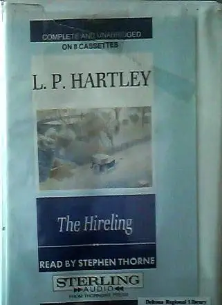 the hireling 1st edition l p hartley ,stephen thorne 1560549610, 978-1560549611