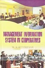 management information system in cooperatives 1st edition m karthikeyan 9350560542, 978-9350560549