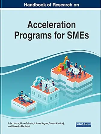 handbook of research on acceleration programs for smes 1st edition ins lisboa ,nuno teixeira ,liliane segura
