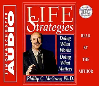 life strategies cd doing what works doing what matters 1st edition phillip c mcgraw 0743500598, 978-0743500593