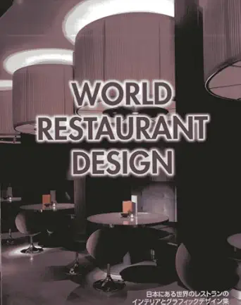 world restaurant design 1st edition alpha books 4568504244, 978-4568504248