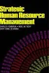 strategic human resource management 1st edition charles j fombrun ,noel m tichy ,mary anne devanna