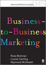business to business marketing 1st edition ross brennan ,louise canning ,raymond mcdowell 141291969x,