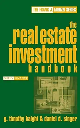 the real estate investment handbook 1st edition g timothy haight ,daniel d singer 0471649228, 978-0471649229