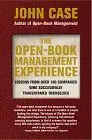 the open book management experience lessons form over 100 companies who successfully transformed themselves