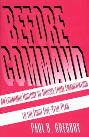 before command 1st edition paul r gregory 0691042659, 978-0691042657